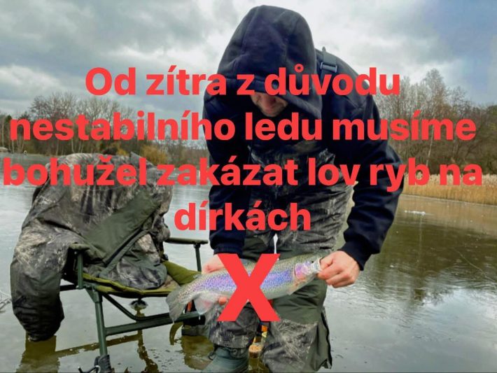 Zákaz lovu na dírkách od neděle